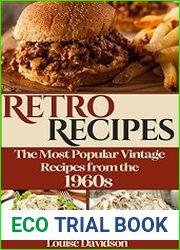 Retro Recipes The Most Popular Vintage Recipes from the 1960s