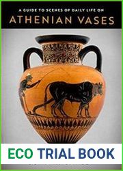 A Guide to Scenes of Daily Life on Athenian Vases