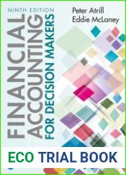 Financial Accounting for Decision Makers, 9th Edition