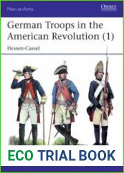 German Troops in the American Revolution (1) Hessen-Cassel (Osprey Men-at-Arms 535)