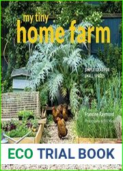 My Tiny Home Farm Simple ideas for small spaces