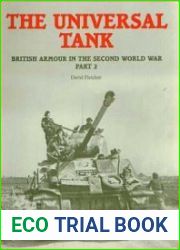 The Universal Tank British armour in the Second Worl War. Part 2