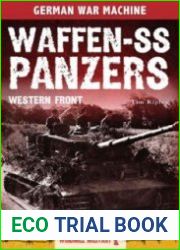 Waffen-SS Panzers. The Western Front