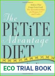The Petite Advantage Diet Achieve That Long, Lean Look