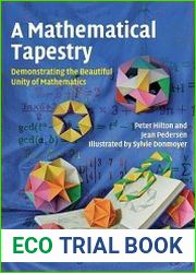 A Mathematical Tapestry Demonstrating the Beautiful Unity of Mathematics