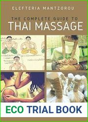 The Complete Guide to Traditional Thai Massage
