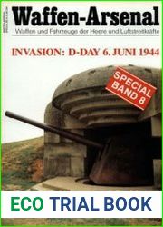 Waffen-Arsenal Special Band 8 - Invasion D-Day 6. Juni 1944