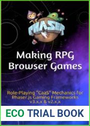 Making RPG Browser Games Role-Playing "CaaS" Mechanics for Phaser.js Gaming Frameworks v3.x.x & v2.x.x