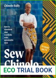 Sew Chinelo How to Transform Your Wardrobe with Sustainable Style