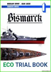 Encyklopedia Okretow Wojennych 1 - Bismarck