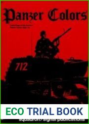 Panzer Colours Camouflage of the German Panzer Forces 1939-45 vol. 1