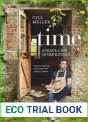 Time. A Year and a Day in the Kitchen