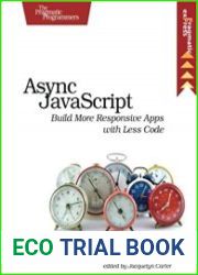 Async javascript Build More Responsive Apps with Less Code (version P2.0)