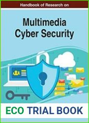 Handbook of Research on Multimedia Cyber Security