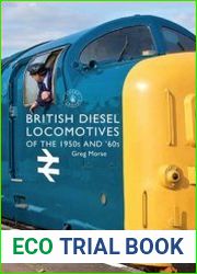 British Diesel Locomotives of the 1950s and ‘60s (Shire Library)