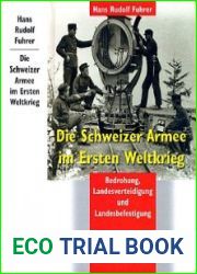 Die Schweizer Armee im Ersten Weltkrieg