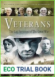 Veterans The Last Survivors of the Great War