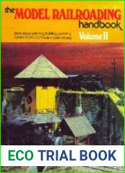 The Model Railroading Handbook Volume II