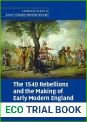 The 1549 Rebellions and the Making of Early Modern England