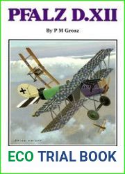 Pfalz D.XII (Windsock Datafile 41)