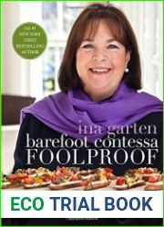 Barefoot Contessa Foolproof Recipes You Can Trust