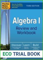 Practice Makes Perfect Algebra I Review and Workbook, Third Edition