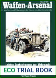 Waffen-Arsenal Band 129 - Leichte Zugkraftwagen der Wehrmacht im Einsatz