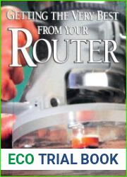 Getting the Very Best from Your Router