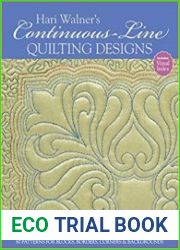 Hari Walner|s Continuous-Line Quilting Designs 80 Patterns for Blocks, Borders, Corners, & Backgrounds