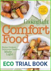 Cooking Light Comfort Food Home-Cooked, Delicious Classics Made Light