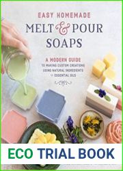Easy Homemade Melt and Pour Soaps