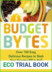 Budget Bytes Over 100 Easy, Delicious Recipes to Slash Your Grocery Bill in Half