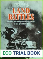 The Pictorial History of Land Battles