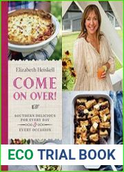 Come On Over! Southern Delicious for Every Day and Every Occasion