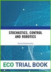 Stochastics, Control and Robotics