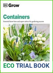 Grow Containers Essential Know-how and Expert Advice for Gardening Success
