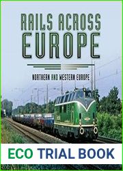 Rails Across Europe Northern and Western Europe