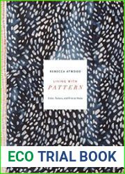 Living with Pattern Color, Texture, and Print at Home