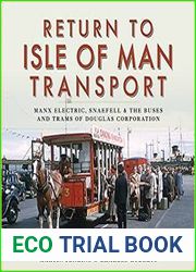 Return to Isle of Man Transport Manx Electric, Snaefell & the Buses and Trams of Douglas Corporation