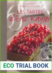 Les tartes d|Eric Kayser