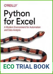 Python for Excel A Modern Environment for Automation and Data Analysis