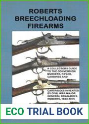 Roberts Breechloading Firearms