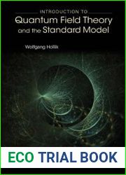 Introduction to Quantum Field Theory and the Standard Model