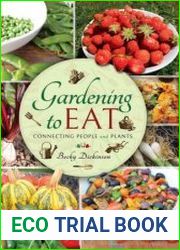 Gardening to Eat Connecting People and Plants