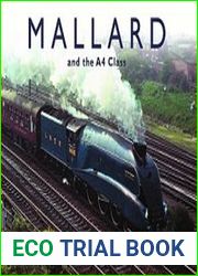 Mallard and the A4 Class