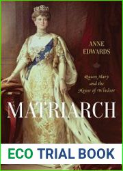 Matriarch Queen Mary and the House of Windsor