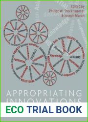 Appropriating Innovations Entangled Knowledge in Eurasia, 5000-1500 BCE