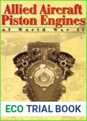 Allied Aircraft Piston Engines of World War II