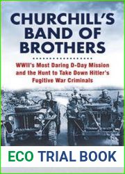 Churchill’s Band of Brothers
