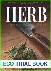 Herb Mastering the Art of Cooking with Cannabis